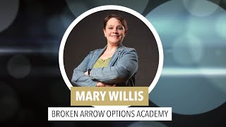 Mary Willis | 23-24 Broken Arrow Options Academy Teacher of the Year