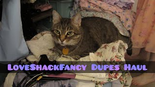 LoveShackFancy Dupes Haul