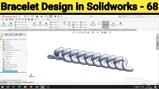 Design a Bracelet in Solidworks