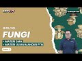 Fungi - Materi Biologi SMA dan Ujian Mandiri | Part 7