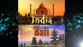 India Meets Bali Cafe Oriental Luxury Sunset Chillout Lounge (Continuous Buddha Mix) ▶by Chill2Chill