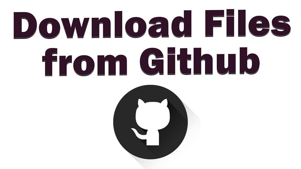 How To Download Files From Github - YouTube