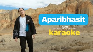 Aparibhasit karaoke - Swar