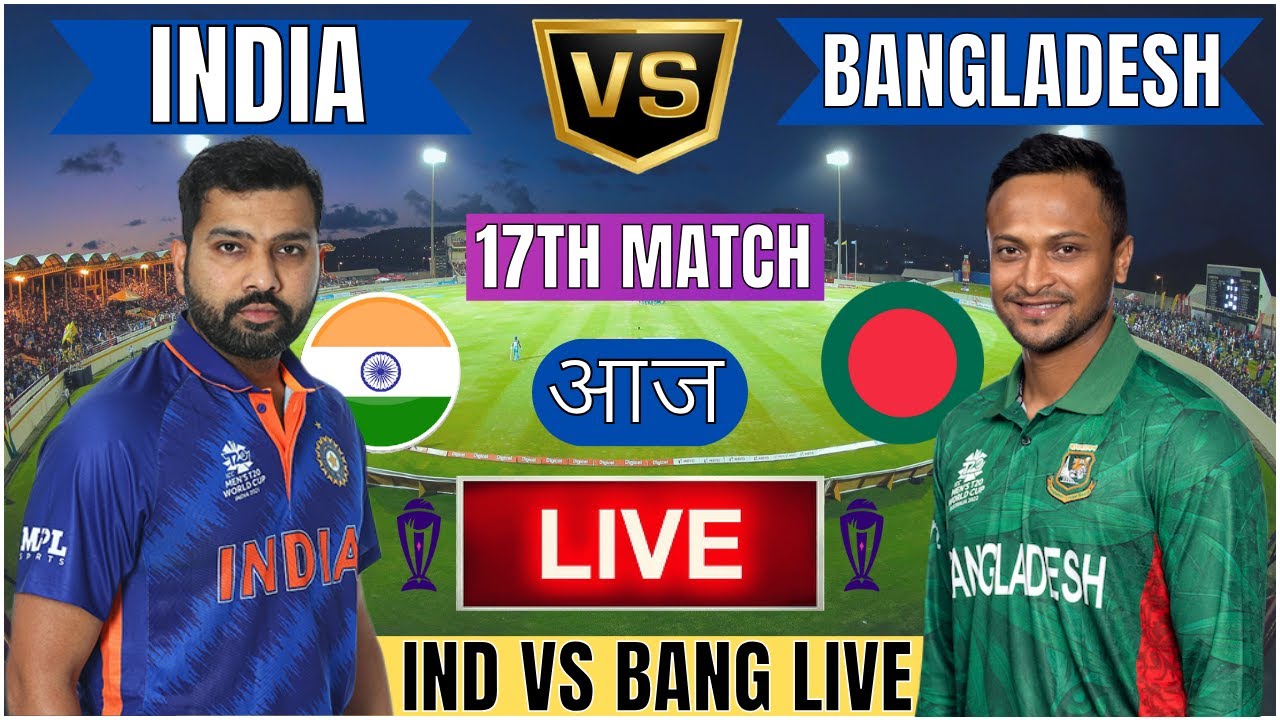 Live IND Vs BANG Match Score | Live Cricket Match Today | IND Vs BANG ...