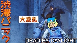 【デッドバイデイライト】生存者渋滞パニック #209【女子実況】Dead by Daylight