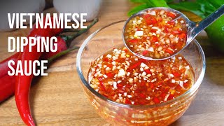 The BEST Vietnamese Dipping Sauce - Nuoc Cham Recipe