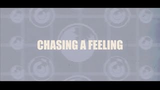 MARX - Chasing a Feeling (Lyric Video)