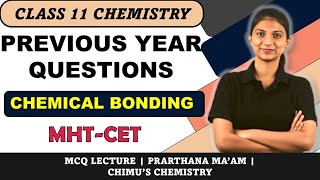 CHEMICAL BONDING PYQ 2020 2021 2022 | MHTCET | IMPULSE BATCH | CHIMUS CHEMISTRY