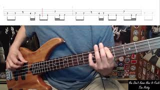 You Don't Know How It Feels by Tom Petty - Bass Cover with Tabs Play-Along