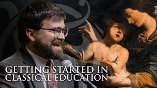 Classical Education For First Time Homeschool & Classroom Teachers