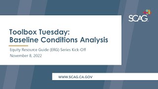 Toolbox Tuesday: Equity Resource Guide (ERG) Series Kick Off: Baseline Conditions Analysis