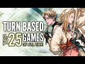 Top 25 Best Turn Based Tactics Games of All Time | 2023 Edition