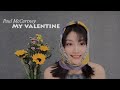 My Valentine-Paul McCartney (cover by Aimée Zhang)   my valentine paul mccartney cover