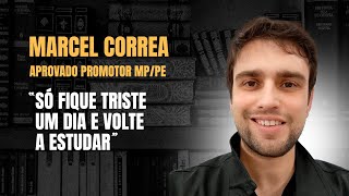 EP.18: Lições de Concurso com Marcel Correa | Aprovado Promotor - MP/PE