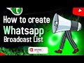 How to Create a WhatsApp Broadcast List | Send Messages to Multiple Contacts at Once!
