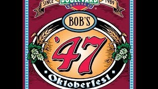 Beer Bulletin: Bob's '47 Oktoberfest