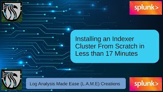 How to Setup a Splunk Indexer Cluster in Less than 17 minutes