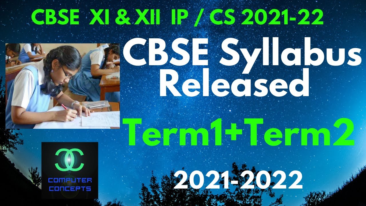 CBSE SYLLABUS 2021-22 | TERM1 AND TERM2 SYLLABUS CLASS 12 | CBSE ...