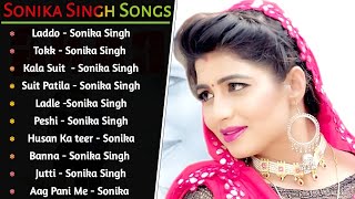 Sonika Singh New Song 2021 | Sonika Singh All Song | New Haryanvi Mp3 Jukebox | Best Song Sonika