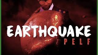 Pelf - Earthquake | SOCA 2019