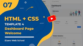 [Arabic] HTML \u0026 CSS Template Four 2022 #07 - Dashboard Page - Welcome