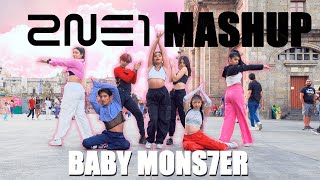 [K-POP IN PUBLIC MÉXICO | ONE TAKE]  BABYMONSTER (베이비몬스터) - '2NE1 Mash Up'  | Da