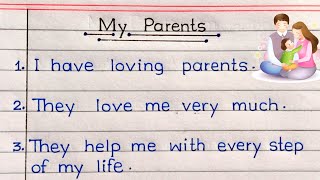 Essay On My Parents In English || 10 Lines On My Parents In English ||
