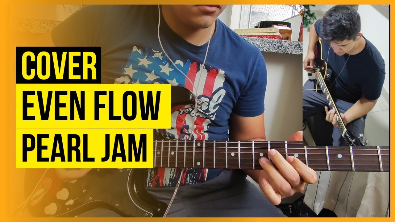 Even Flow - Pearl Jam (Cover Das 2 Guitarras) - YouTube