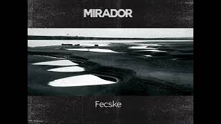 Mirador - Fecske