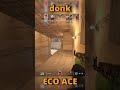 donk eco ace faceit highlights shorts cs2 faceit donk