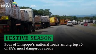 Festive Season | Four of Limpopo's national roads among top 10 of SA's most dangerous roads