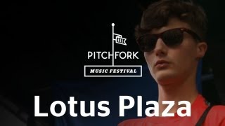 Lotus Plaza perform "Jet Out Of The Tundra" at Pitchfork Music Festival 2012