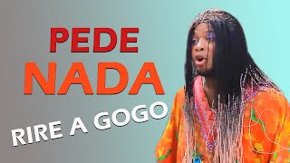 GAG CONGOLAIS: Les Aventures de PEDE NADA/Mush Pro