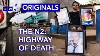 ‘They demolish people’s houses, they kill people’ - N2: the truck highway of death