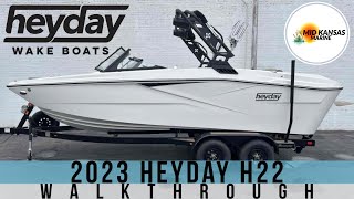 - 2023 Heyday H22 Walkthrough -