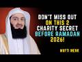 Don't Miss Out on This 2 Charity SECRET Before Ramadan#muftimenk #islamicmotivation #islamicreminder