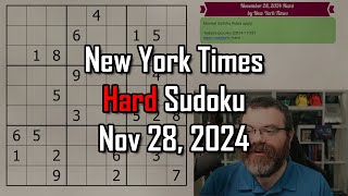 NYT Hard Sudoku Walkthrough | Nov 28, 2024