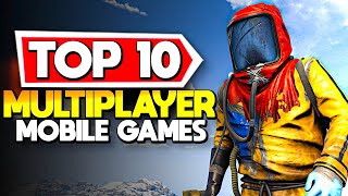 Top 10 Best Multiplayer Mobile Games to play in 2025