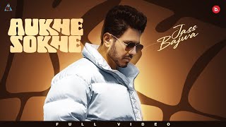 Jatt Hoya Sokha Dekhke Aukhe Bade Ethe Reh Lag Paye | Jass Bajwa | Latest Punjabi Songs 2024