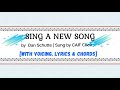 Sing A New Song [Entrance Song] with female voicing, lyrics and chords | Sung by CAIF Choir