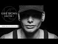 kane brown there goes my everything audio