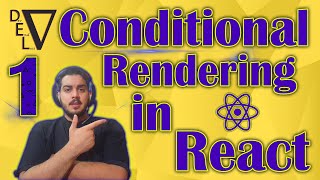 Conditional Rendering in React