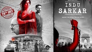 Indu Sarkar Full Movie Review - Madhur Bhandarkar, Neil Nitin Mukesh, Anupam Kher