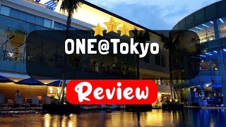 ONE@Tokyo Review - Is This Hotel Worth It?