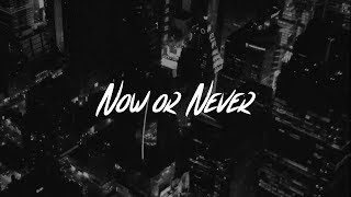 Halsey - Now Or Never (Lyric )