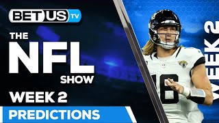 NFL Week 2 Predictions | Football Odds, Picks and Best Bets