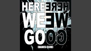 Here we go (DANCE CLUB) (single)