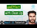 useEffect with Clean Up in React | React JS Tutorial