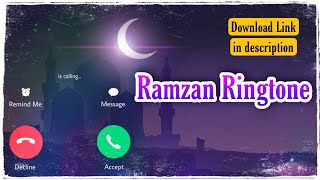 Ramzan Ringtone | Ramzan Ringtone Download | Ramadan Ringtone | Naat Ringtone | Ramzan Ringtone mp3
