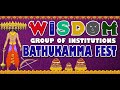 BATHUKAMMA FEST (2024-25) l WISDOM GROUP OF INSTITUTIONS l L.B NAGAR, WARANGAL